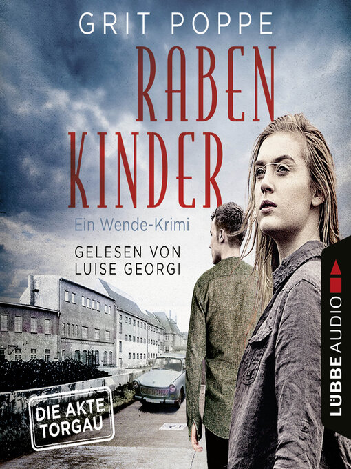 Title details for Rabenkinder--Ein Wende-Krimi by Grit Poppe - Available